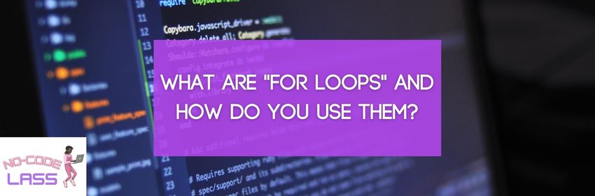 What are for loops in app inventor